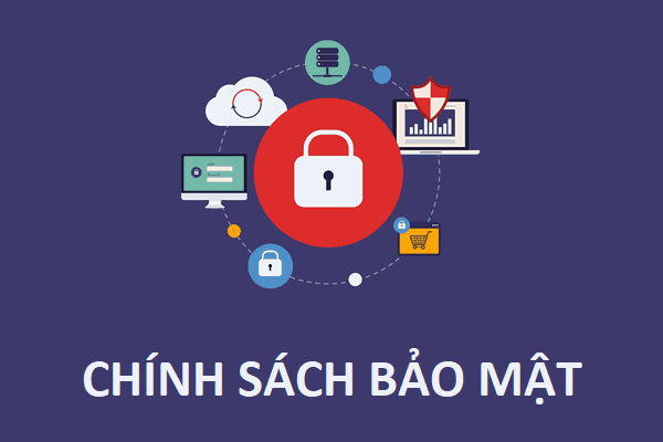 Chính sách bảo mật